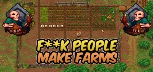 S10 362 F#@! People - Make Farms